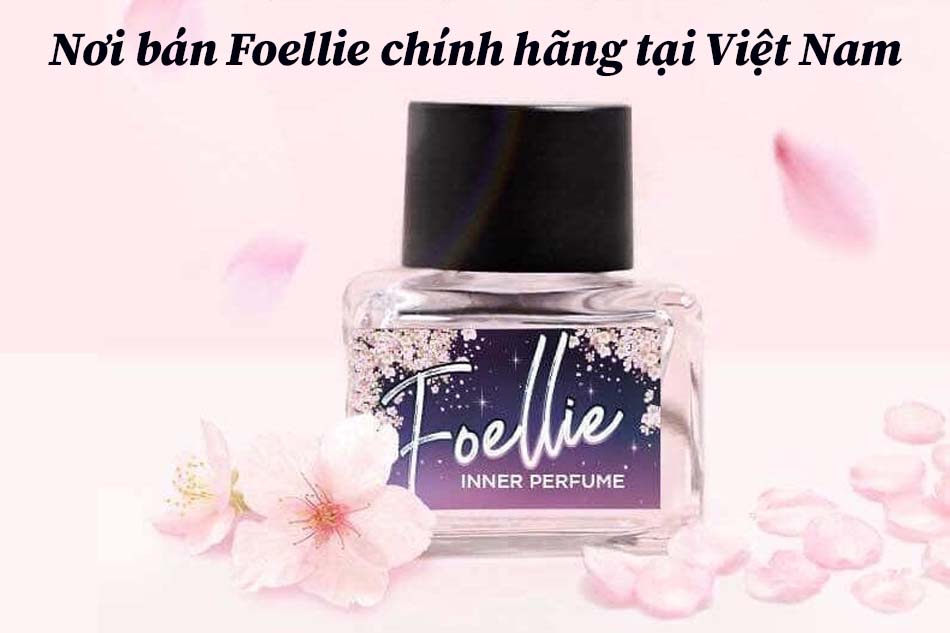 Nơi bán Foellie chính hãng tại Việt Nam
